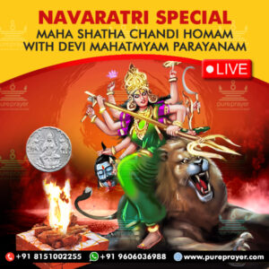 Participate in Navaratri Special Maha Shatha Chandi Homam in Pondicherry (UT) for a period of Ten Days from 03rd October to 11th October, 2024