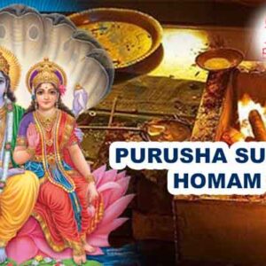 PurePrayer provides best and highly meritorious Pandits, Purohits, Tamil Vadhyars for Purusha Sukta Homam in your homes and other important Kshetras for performing the Homam.