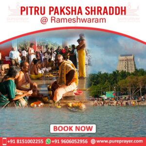 Perform Pitru Paksh Sankalp Shradh 2024 at Rameswaram Dham for the departed, seeking their blessings.