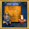 Keep Negative Karma at bay with fully Energized Shani Yantra, put an end to malefic effects of Shani Dosh, Saade Saati, evil eyes and reach your success path