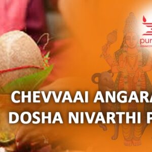 PurePrayer provides the best and experienced Vedic Pandits to perform Sevvai Dosham Parihara Pooja in  Teertha Kshetras, Homa Kuteeras or in the safety of your homes