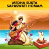 PurePrayer provides best and experienced, highly meritorious, Vedic Pandits, Pujaris, Purohits, Vadhyars for Medha Sukta Saraswati Havan or Medha Sukta Saraswati Homam to ensure your wards’ academic success