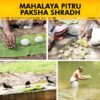 Participate in Mahalaya Pitru Paksha Sankalp Shraddh Online in Kshetra of your choice with PurePrayer during the Mahalaya Pitrupaksha Shradh Rituals in 2024