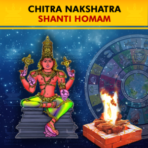 Perform Chitra Nakshatra Shanti Homam with best Vedic Pandit/Purohit from PurePrayer at Kumbakonam Kshetra seeking the blessings of Nakshatra Devatas