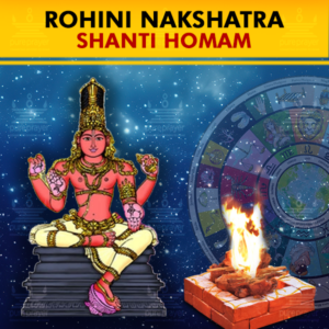 Perform Rohini Nakshatra Shanti Homam with best Vedic Pandit/Purohit from PurePrayer at Kumbakonam Kshetra seeking the blessings of Nakshatra Devatas