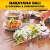 Perform Narayanabali Puja Online for Pitru Dosha Parihara, overcome ancestral curse and get good health, wealth and prosperity