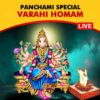 Participate in Margashira Panchami Special Varahi Homam on 5th December, 2024 Online at Kumbakonam of Tamil Nadu, seeking Positivity and Progress in Business/Life, destruction of enemies