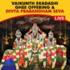 Offer Ghee for Sannidhi Deepam on the occasion of Vaikuntha Ekadashi on 10th January, 2025 online, at Nathan Koil Divyadesam Kshetra in Kumbakonam, Tamil Nadu