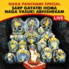 Participate in the Naga Panchami Special Naga Vasuki Abhishekam Puja with Sarp Gayatri Homa Online seeking blessings and benevolence of the Serpent God, Good Health, Longevity and addressing Sarpa Dosha, on 4th January, 2025 at Sri Naga Vasuki Temple, Udupi