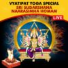 Get the blessings of Lord Sudarshan and Lord Narasimha for overcoming obstacles in Business-Life, address Rahu Dosh, reaching Pinnacle of Success, Victory, Wish Fulfilment participating in Vyatipata Special Sudarshana Naarasimha Homam Online at Divyadesam Kshetra, Kumbakonam on 5th January, 2025