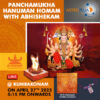 Participate in Amavasya Special Pancha Mukha Hanuman Homam+Abhishekam Online at Kumbakonam, Tamil Nadu on 27th April, 2025 seeking health, welfare, peace and harmony for your family