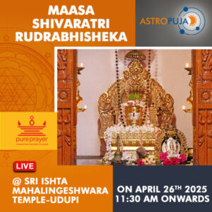 Participate in Maasa Shivaratri Rudrabhisheka Online seeking Good Health, Wealth, Prosperity, Success and Peace in your life, at Ishtalingeshwara Swamy Temple, Udupi on 26th April, 2025