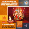 Participate in Amavasya Special Pancha Mukha Hanuman Homam+Abhishekam Online at Kumbakonam, Tamil Nadu on 26th May, 2025 seeking health, welfare, peace and harmony for your family
