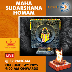 Be a part of Maha Sudarshana Homam Online at Srirangam on 14th June, 2025, invoking Lord Vishnu, seeking divine blessings, protection and success